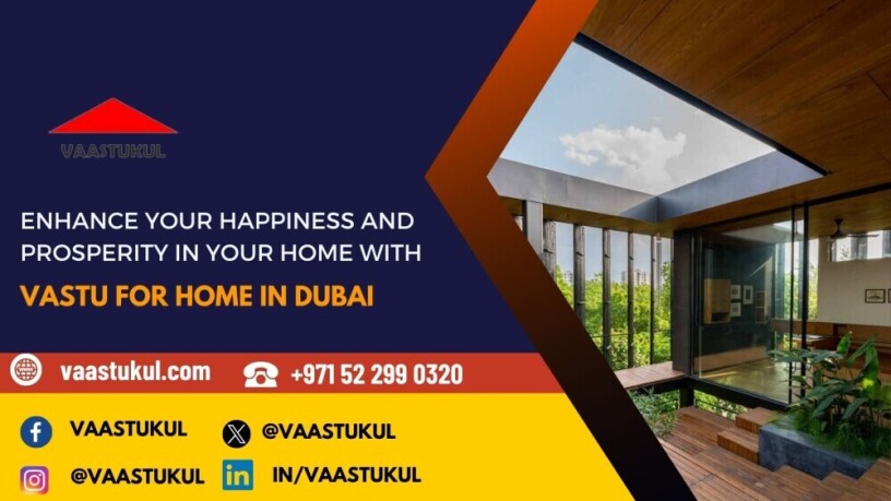 enhance-your-happiness-and-prosperity-in-your-home-with-vastu-for-home-in-dubai-big-0