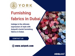 Furnishing fabrics in Dubai|Fabric Store