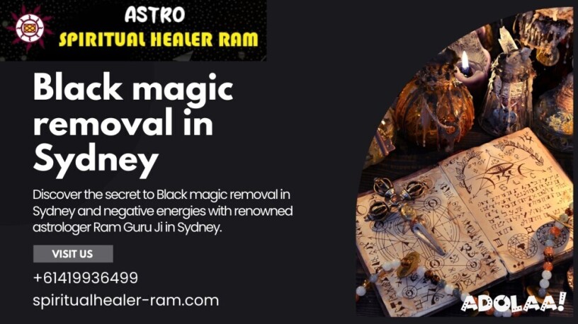 unveiling-the-mysteries-black-magic-removal-in-sydney-with-astrologer-ram-guru-ji-big-0