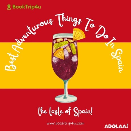 explore-spain-best-adventures-await-booktrip4u-big-0