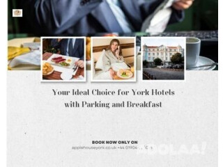 Your Ideal Choice for York Hotels with Parking and Breakfast
