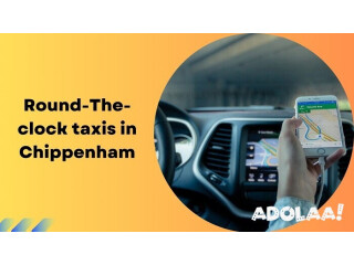 Round-the-clock taxis in Chippenham