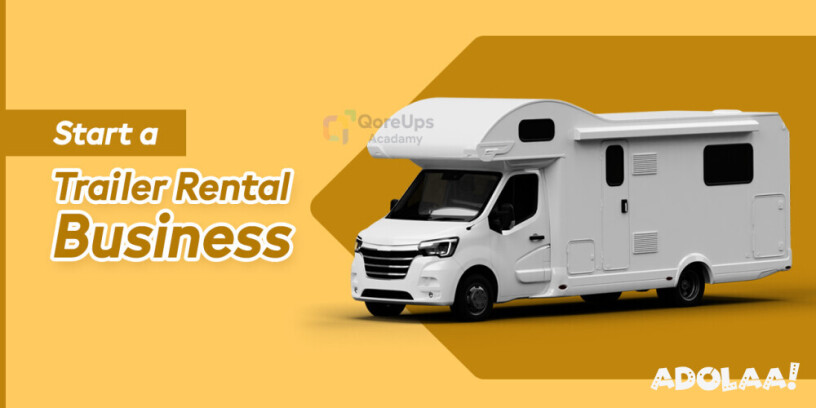 5-challenges-you-need-to-know-in-the-trailer-rental-business-big-0