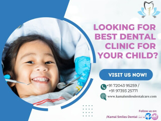 Premium Pediatric Dentistry Services in Bangalore at Kamal Smiles Dental Care