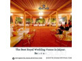 the-best-royal-wedding-venue-in-jaipur-rajasthan-small-0