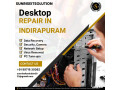 desktop-repair-in-indirapuram-small-0