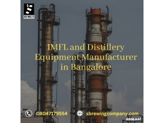 IMFL and Distillery Equipment Manufacturer in Bangalore