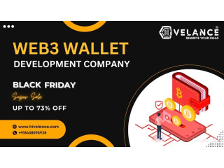 Black Friday Special Offer: Get Ready for Web3 Wallet Development with Hivelance!