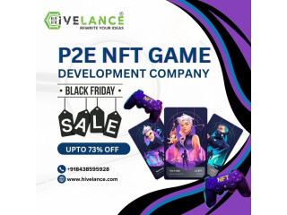 Black Friday Sale: Step into the Future of Gaming with P2E NFT Games by Hivelance!