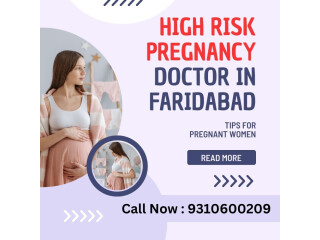 Best High Risk Pregnancy Doctor in Faridabad