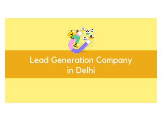 B2B Lead Management Agency in Delhi