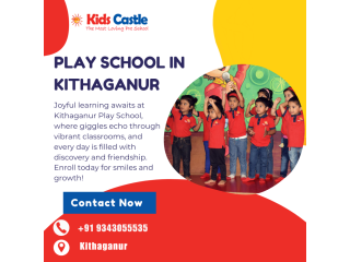 Play School in Kithaganur