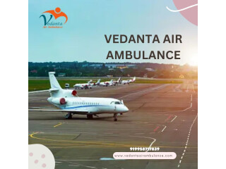 Avail Life-Saving Vedanta Air Ambulance Service in Jamshedpur for State-of-the-art Patient Transfer