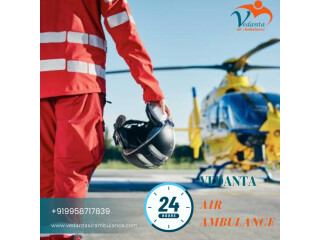 Hire World-Class Vedanta Air Ambulance Services in Bhopal with Advanced Medical Care