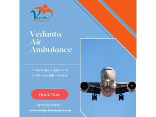 Hire the Fastest Vedanta Air Ambulance Service in Surat with a Healthcare Facility