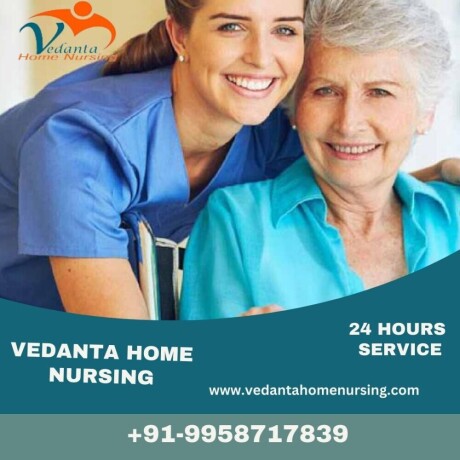 avail-of-home-nursing-service-in-samastipur-by-vedanta-with-the-best-health-care-service-big-0