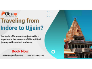 Enjoy a Mystical Journey With a Indore to Ujjain Taxi