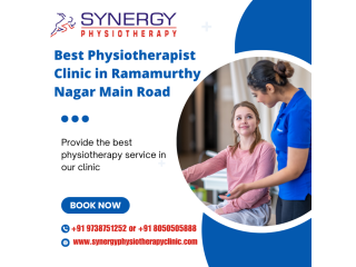 Best Physiotherapist Clinic in Ramamurthy Nagar Main Road