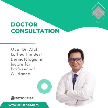 meet-dr-atul-kathed-the-best-dermatologist-in-indore-for-professional-guidance-big-0