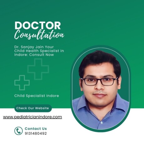 dr-sanjay-jain-your-child-health-specialist-in-indore-consult-now-big-0