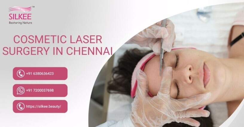 cosmetic-laser-surgery-services-in-chennai-at-silkeebeauty-big-0