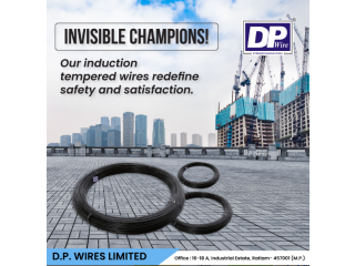 Embrace the future of construction with DP Wires the leading Steel Wire Industry in India