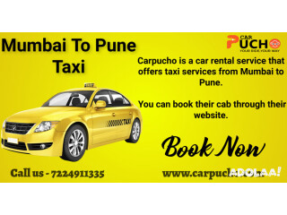 Mumbai to Pune Taxi Service with Carpucho