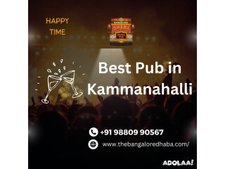 Best Pub in Kammanahalli Bangalore