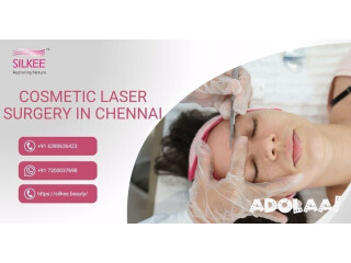 Cosmetic Laser Surgery in Chennai - Silkee.Beauty