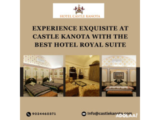 Experience Exquisite at Castle Kanota With the Best Hotel Royal Suite