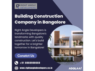 Building Construction Company in Bangalore | Construction Company in Bangalore