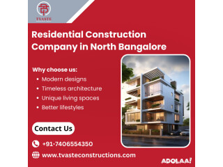 Residential Construction Company in North Bangalore | Tvaste Construction