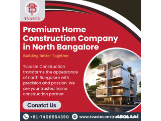 Premium Home Construction Company in North Bangalore | Tvaste Construction