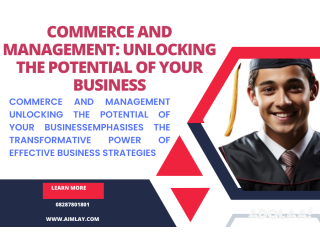 Commerce and Management: Unlocking the Potential of Your Business