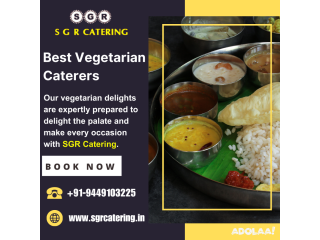 Best Vegetarian Caterers in Bangalore