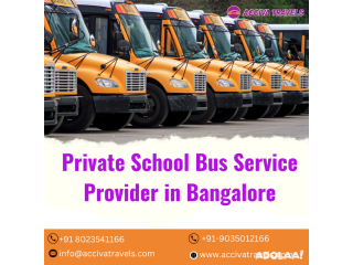 Private School Bus Service Provider in Bangalore