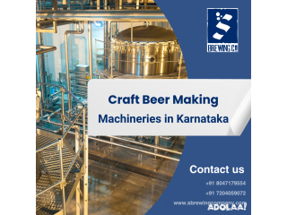 Craft Beer Making Machineries in Karnataka S Brewing Company