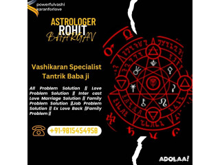 Vashikaran Specialist Tantrik Baba Ji || +91-9815454958