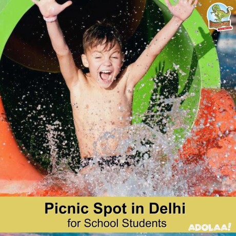 plan-for-a-top-class-picnic-spot-in-delhi-for-school-students-big-0