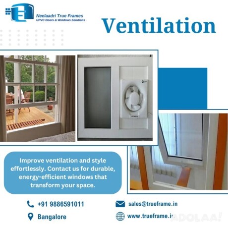 upvc-ventilators-windows-manufacturer-in-bangalore-neelaadri-true-frames-big-0