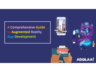 A Comprehensive Guide to Augmented Reality App Development