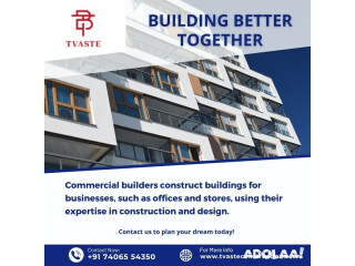 Tvaste Construction | Builders in North Bangalore