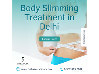 Body Slimming Treatment in Delhi