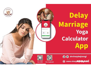 Delay Marriage Yoga Calculator App