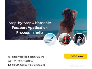 Step-by-Step Affordable Passport Application Process in India