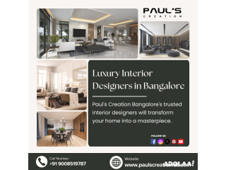 Luxury Interior Designers in Bangalore Paul's Creation