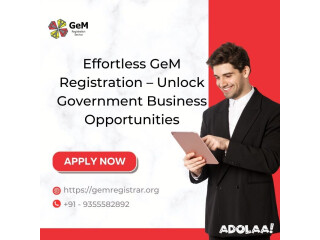 Effortless GeM Registration Unlock Government Business Opportunities
