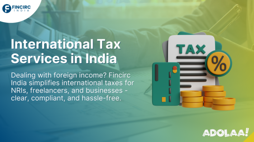 international-tax-consultants-in-india-fincirc-india-big-0