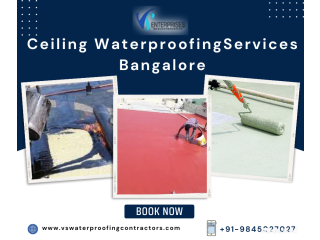 Best Ceiling Waterproofing Services Yeshwanthpur