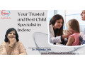 trusted-child-care-doctor-in-indore-small-3